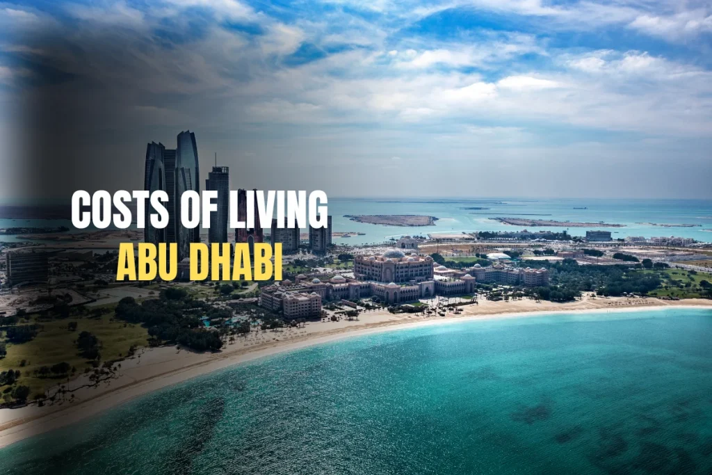 Cost of Living in Abu Dhabi