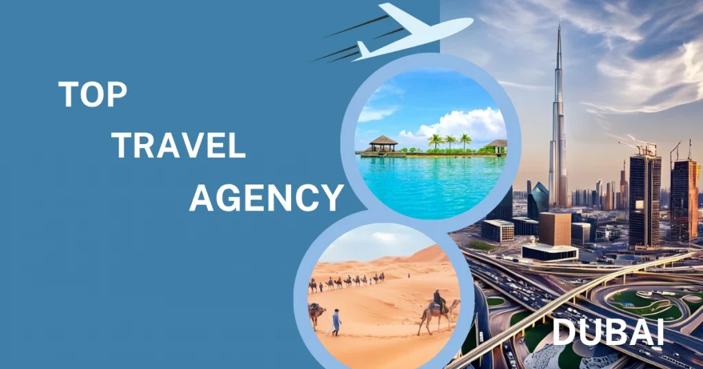 Top Travel Agency in Dubai