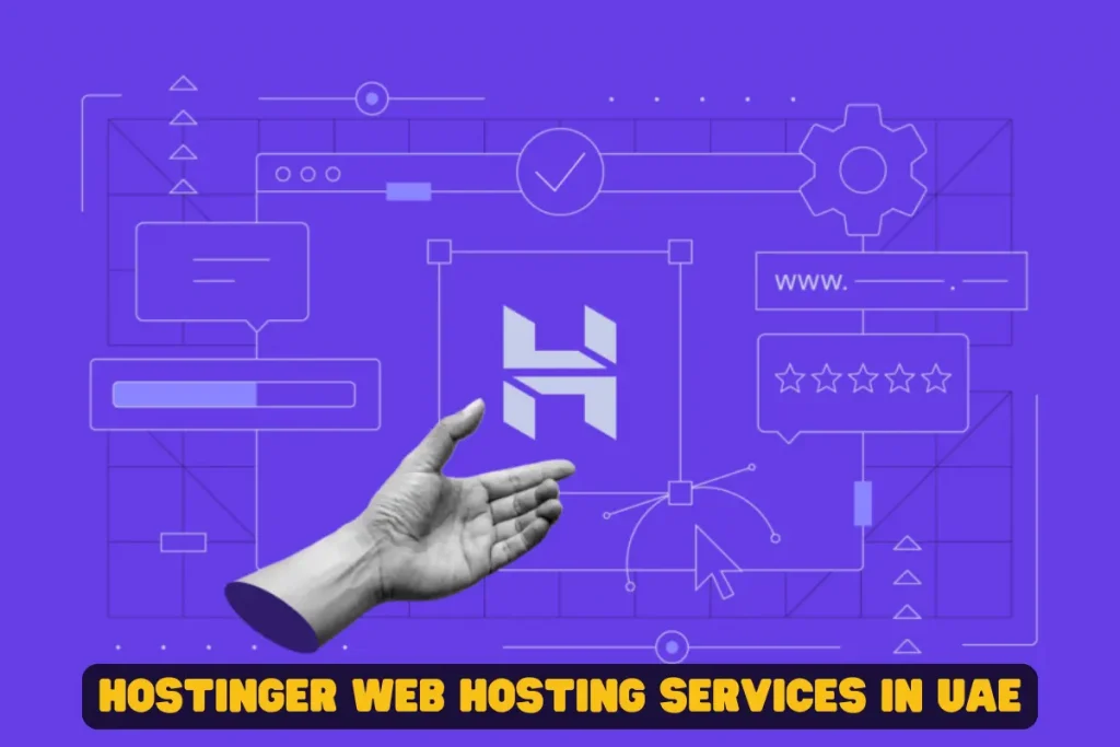 Hostinger web host in Dubai