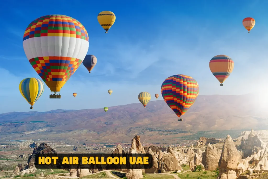Hot Air Balloon UAE Complete Guide to Flying Over Dubai’s Desert