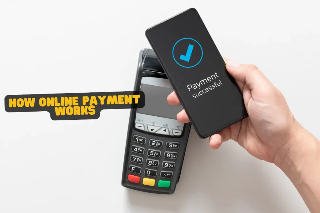 How Online Payment Gateways Work
