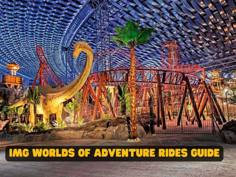 IMG Worlds of Adventure Rides Guide 2025