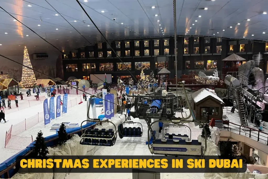 Christmas Experiences in ski Dubai