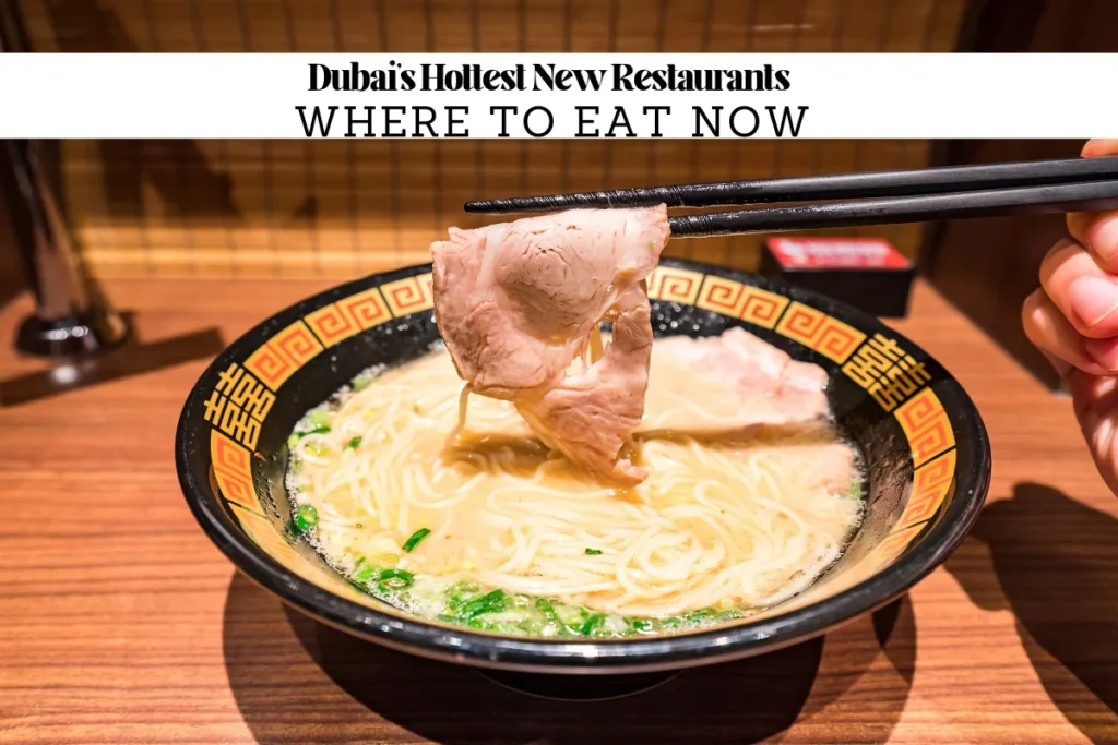 Best Newly Opened Restaurants in Dubai 2026